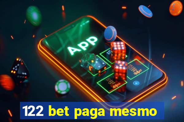 122 bet paga mesmo